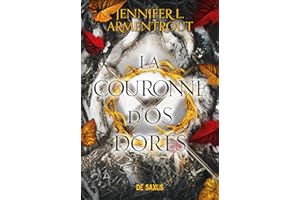 La Couronne d'os dorés (e-book) - Tome 03 (French Edition)