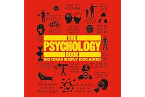 The Psychology Book: Big Ideas Simply Explained