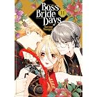 Boss Bride Days Vol. 11