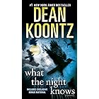 What the Night Knows (with bonus novella Darkness Under the Sun): A Novel