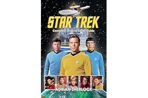Star Trek Complete Original Series Guide