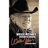 Willie Nelson's Letters to America
