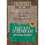 My People's Prayer Book Vol 3: P'sukei D'zimrah (Morning Psalms)