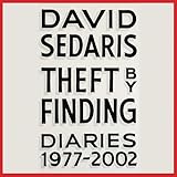 Theft by Finding: Diaries (1977-2002)