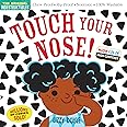 Indestructibles: Touch Your Nose! (High Color High Contrast): Chew Proof · Rip Proof · Nontoxic · 100% Washable (Book for Babies, Newborn Books, Safe to Chew)