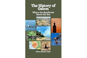 The History of Gabon: Where the Rainforest Meets the Sea