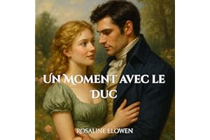 Un Moment avec le Duc