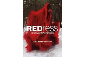 REDress: Art, Action, and the Power of Presence