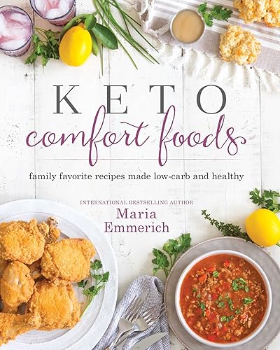 Download Keto Comfort Foods: Family Favorite Recipes Made Low-Carb and Healthy (Volume 1) PDF