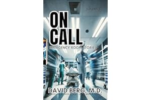 On Call: Emergency Room Stories: Volume 5