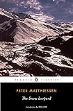 The Snow Leopard (Penguin Classics)