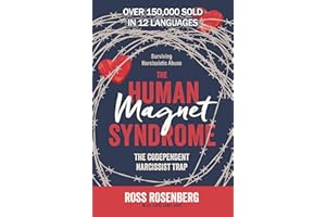 The Human Magnet Syndrome: The Codependent Narcissist Trap