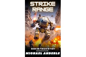 Strike Range (Fueled By Fury Book 6)