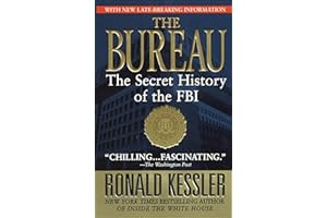 The Bureau: The Secret History of the FBI