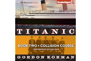 Collision Course: Titanic, Book 2
