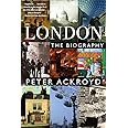 London: The Biography