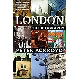 London: The Biography