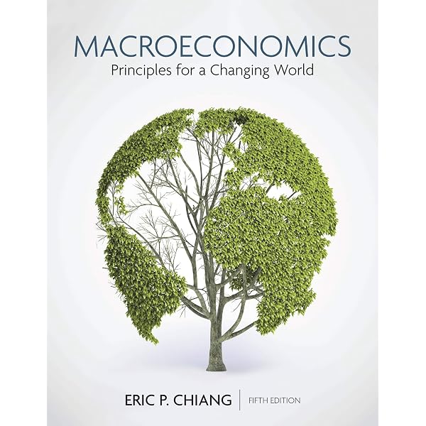 Microeconomics: Principles for a Changing World: 9781319218393