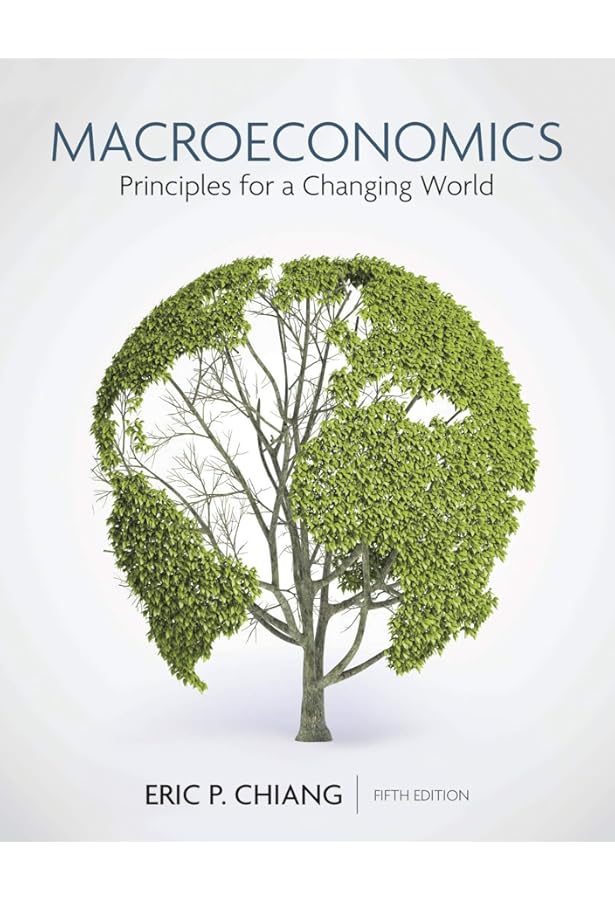 Microeconomics: Principles for a Changing World: 9781319218393