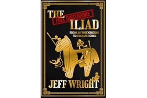 The Full Disclosure Iliad: From Mythic Origins to Trojan Horse