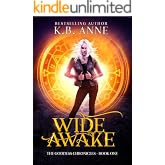 Wide Awake (The Goddess Chronicles Book 1)
