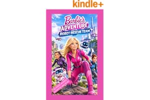 Barbie’s Adventure and the Robot Rescue Team book cover by Aqeel AHMED