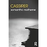 Cassirer (The Routledge Philosophers)