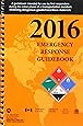 2016 Emergency Response Guidebook (ERG): Spiral Bound