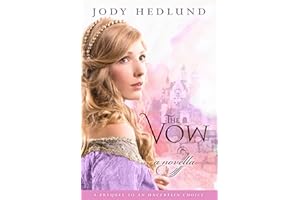 The Vow: A novella