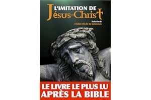 L'imitation de Jésus-Christ (Annoté) (French Edition)
