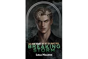 Breaking Storm : A Dark MM Sci-Fi/Fantasy Romance (Claimed by Kings Book 3)