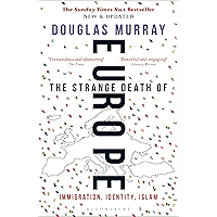 The Strange Death of Europe: Immigration, Identity, Islam book cover