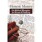 Honest Money: The Biblical Blueprint for Money and Banking (LvMI)