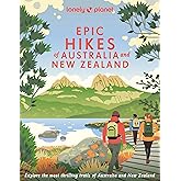 Lonely Planet Epic Hikes of Australia & New Zealand