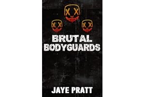 Brutal Bodyguards: A Masked men Novella (Masked Men series)