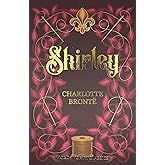Shirley (Wordsworth Classics)