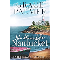 No Home Like Nantucket (A Sweet Island Inn Book 1) book cover