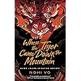 When the Tiger Came Down the Mountain (The Singing Hills Cycle, 2)