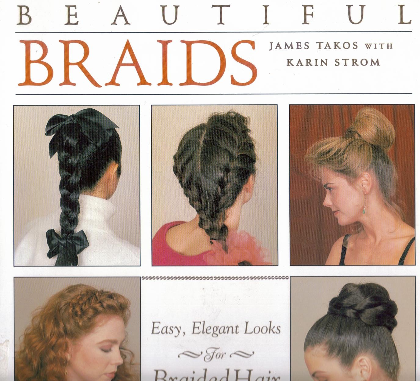 Buy Beautiful Braids Easy Elegant Looks For Braided Hair Book