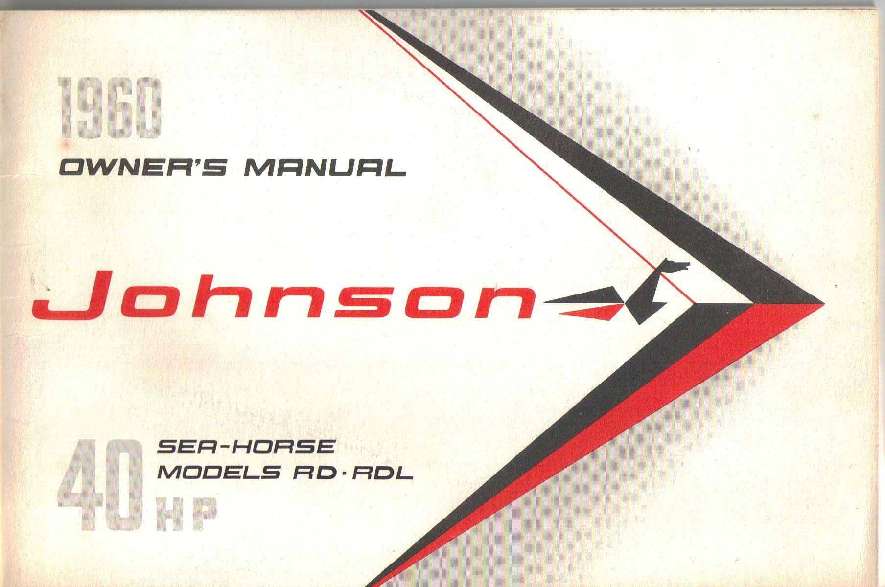 1960 JOHNSON OUTBOARD SEA HORSE 40 HP RD PARTS MANUAL Paperback – 1960