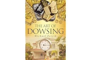 The Art of Dowsing