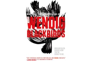 Blackbirds (Miriam Black Book 1)