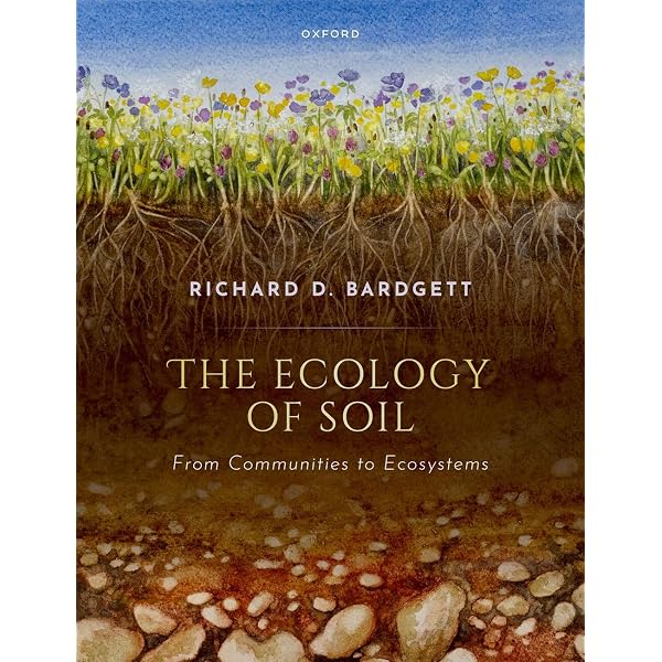 Amazon.com: The Ecology of Soil: From communities to ecosystems