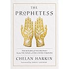 The Prophetess: The Return of The Prophet from the Voice of The Divine Feminine