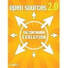 Open Sources 2.0: The Continuing Evolution