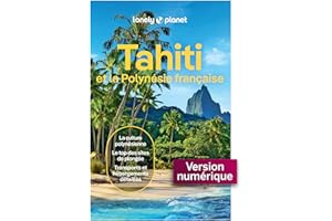 Tahiti et la Polynésie française 10ed (Guide de voyage) (French Edition)