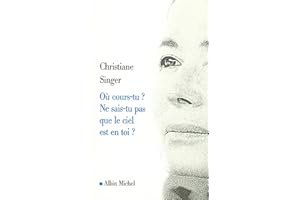 Où cours-tu ? Ne sais-tu pas que le ciel est en toi ? (Spiritualites Grand Format t. 6065) (French Edition)