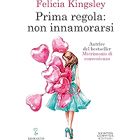 Prima regola: non innamorarsi (Italian Edition) book cover