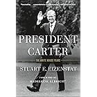President Carter: The White House Years