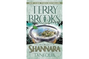 High Druid of Shannara: Tanequil